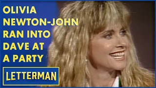 Olivia Newton-John Recalls The Time Dave Crashed A Party | Letterman