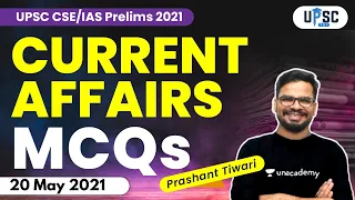 20 May 2021 | Daily Current Affairs MCQs by Prashant Tiwari​​​​​​​