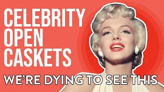 MUST-SEE Celebrity Open Casket Funerals