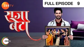 Rajaa Betaa - Hindi TV Serial - Full Ep - 9 - Rrahul Sudhir, Dishank Arora - Zee TV