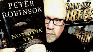 NOT DARK YET / Peter Robinson / Book Review / Brian Lee Durfee (spoiler free) Inspector Banks
