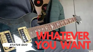 Status Quo - Whatever You Want (Solo cover)