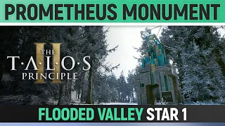 The Talos Principle 2 - Star 1 Solution ⭐ (Flooded Valley - Prometheus Monument)