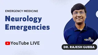 Glide Through Emergency Medicine | Neurology emergencies | Dr Rajesh Gubba | DBMCI | eGurukul