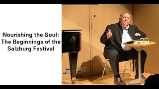 Nourishing of the Soul: The Beginnings of the Salzburg Festival