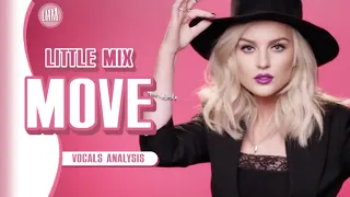 Little Mix ~ Move ~ (Vocals Analysis) New Vocals,Hidden/Background Vocals,Lead, Filtered e AD-LIBS