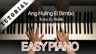 Ang Huling El Bimbo - Eraserheads (Piano Tutorial) | Kuya Zy