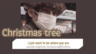 [THAISUB/แปลไทย] Christmas tree - V BTS (뷔 방탄소년단) (Our Beloved Summer OST 5)