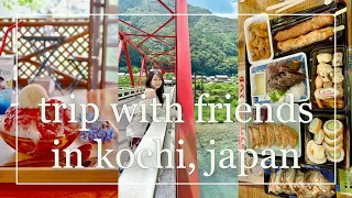 trip to kochi with friends 高知旅行 | daily life in japan