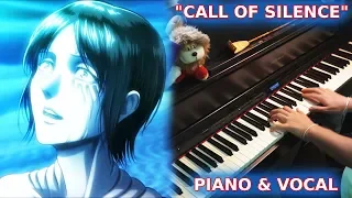 Shingeki no Kyojin OST - "CALL OF SILENCE" (Piano & Vocal Cover) ft. AirahTea