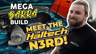 Mega Ford BARRA Build - Part 2 - "Haltech N3RDING"