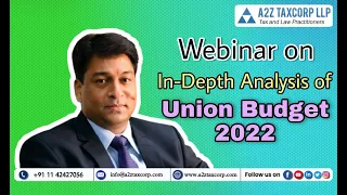 Webinar on In-Depth Analysis of Union Budget 2022 || CA Bimal Jain