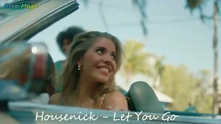 Housenick - Let You Go