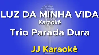 Luz da minha vida - Trio Parada Dura - Karaokê com 2ª voz (cover)