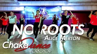 Alice Merton - No Roots l Dance l chakaboom fitness l choreography l coreografia not zumba