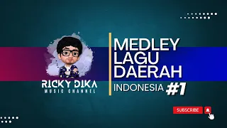 Medley Lagu Daerah Indonesia #1  (Video Lyric) - Ricky Dika