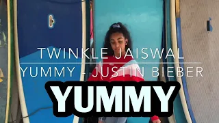 Twinkle Jaiswal (#KidzbopTwinkle) - Justin Bieber - Yummy