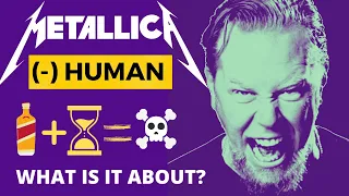 Metallica | Minus Human (Analysis)