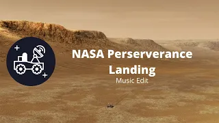 Perseverance Rover Landing | Music Edit