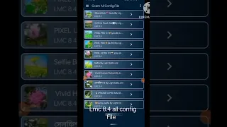 Lmc 8.4 এর সকল কনফিক ফাইল আছে ১ টা এ্যাপে  #lmc_8_4camera#lmc_8_4_config#lmc_8_4_config_set#shorts