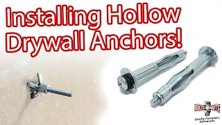 Hollow Drywall Anchors Explained & How To Install Them