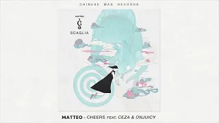 Matteo (ft. Ceza, Onjuicy) - Cheers