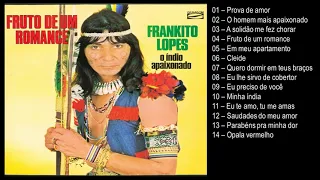Frankito Lopes - Fruto de um romance - Vol.04