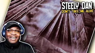 First Time Hearing "Steely Dan - Don't Take Me Alive" | REACTION/REVIEW