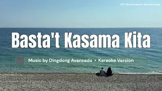 Basta't Kasama Kita - Dingdong Avanzado | Karaoke Version