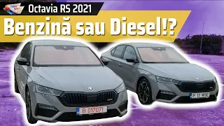 Benzină sau Diesel - pe Skoda Octavia RS 2021