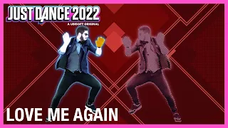 Love Me Again from John Newman | Just Dance 2022 (Official)