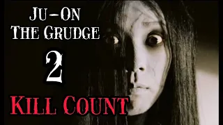 Ju-On the Grudge 2 2003 - Kill Count