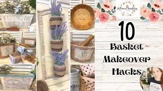 10 Basket Makeover Hacks | Thrift Flips | Milk Paint & IOD | Upcycling | French Country Cottage