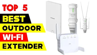 Top 5 Best Outdoor Wi-Fi Extenders Reviews in 2024