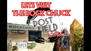 Lets Visit: The Rock Chuck