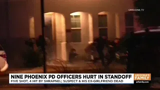 News Update: Nine Phoenix PD officers hurt in standoff