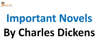 CHARLES DICKENS AS A VICTORIAN NOVELIST || CHARLES DICKENS NOVELS || CHARLES DICKENS BIOGRAPHY