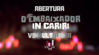 VS MULTPISTA ABERTURA GUSTTAVO LIMA-EMBAIXADOR IN CARIRI