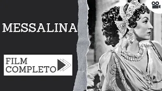 Messalina | Azione | Film Completo in Italiano