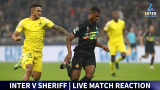 INTER 3-1 SHERIFF | 3 PRECIOUS POINTS | HANDA HATE...HERE.WE.GO! | LIVE MATCH REACTION