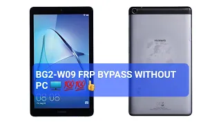 BG2-W09 FRp bypass Huawei T3 BG2-W09 Frp Reset Google Account Remove Without 🖥 💻 2022💯💯