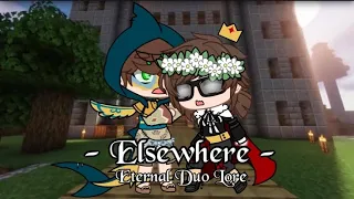 Elsewhere||Eternal Duo Lore||Reincarnation AU||NOT CANON - READ DESC||MCYT||Gacha Club Skit