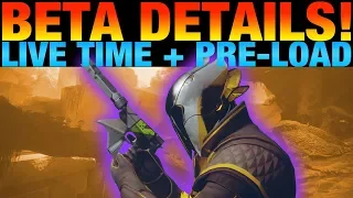 DESTINY 2 BETA RELEASE TIMES - BETA PRELOAD STARTS TOMORROW