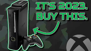 It's 2023. Buy an Xbox 360.