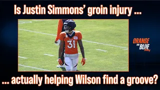 What's the Impact of Denver Broncos Justin Simmons' Injury? Orange and Blue Today 8.07.2023