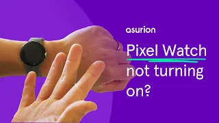 Google Pixel Watch not turning on? Here's what to do | Asurion