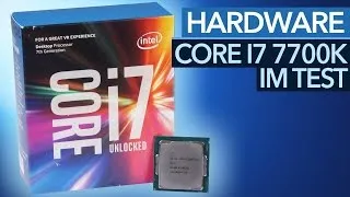 Intel Core i7 7700K im Test - Die schnellste Spiele-CPU