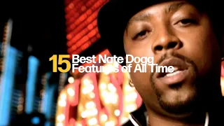 15 Best Nate Dogg Features of All Time