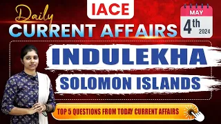 May 4th 2024 Current Affairs | Today Current Affairs | DAILY CURRENT AFFAIRS in Telugu | IACE