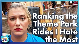 Ranking the Theme Park Rides I Hate the Most